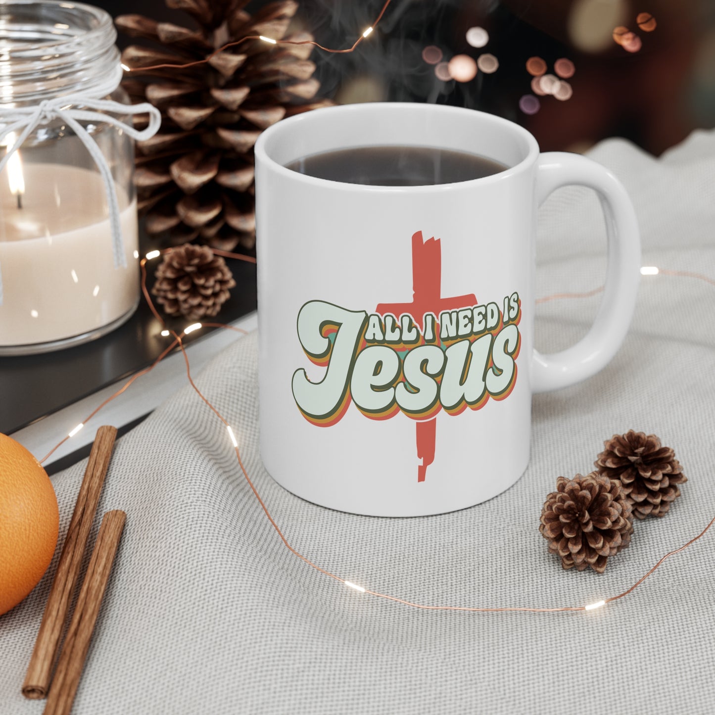 All I need is Jesus Ceramic Mug