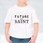 Future Saint Kids T-shirt (Personalisation Available)