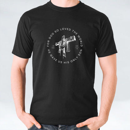 John 3:16 Unisex T-shirt - White/Black/Maroon
