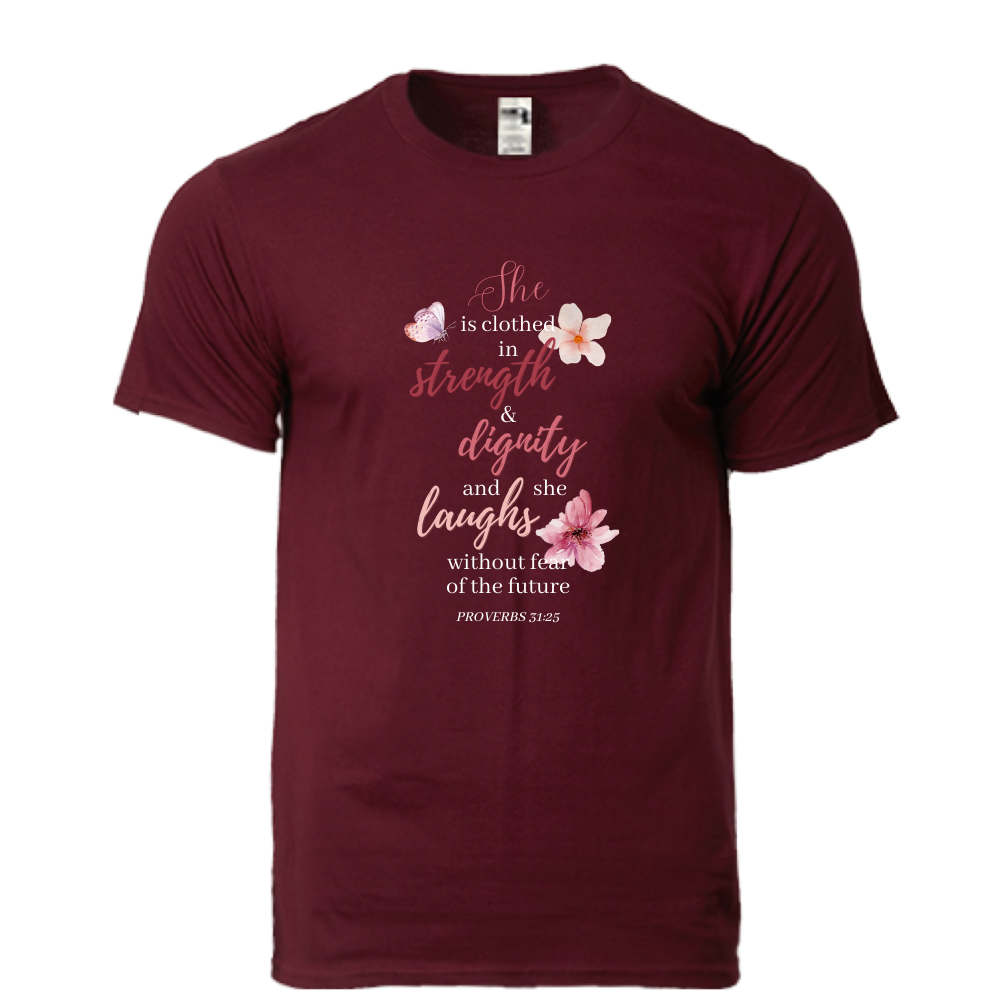 She is clothed in strength and dignity T shirt - White/Black/Maroon