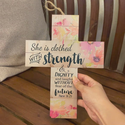 Wood Inspirational Cross - She is clothed with strength