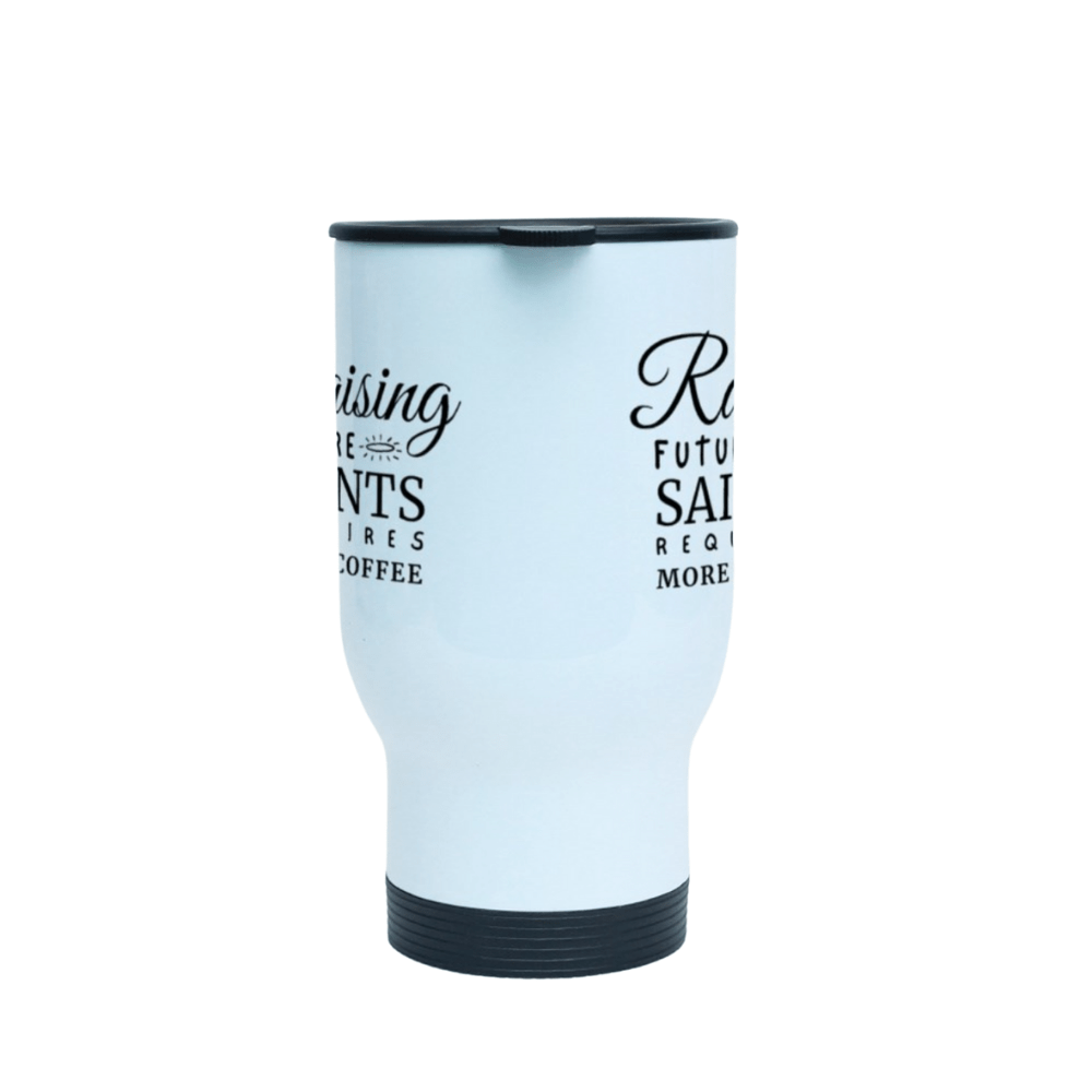Stainless Steel Tumbler - Raising Future Saints/Righteous Man/She is Clothed